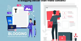 Is blogging better than video content?